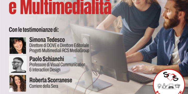 COMUNICAZIONE E MULTIMEDIALITÀ L-20 IN COLLABORAZIONE CON RCS ACADEMY E CORRIERE DELLA SERA