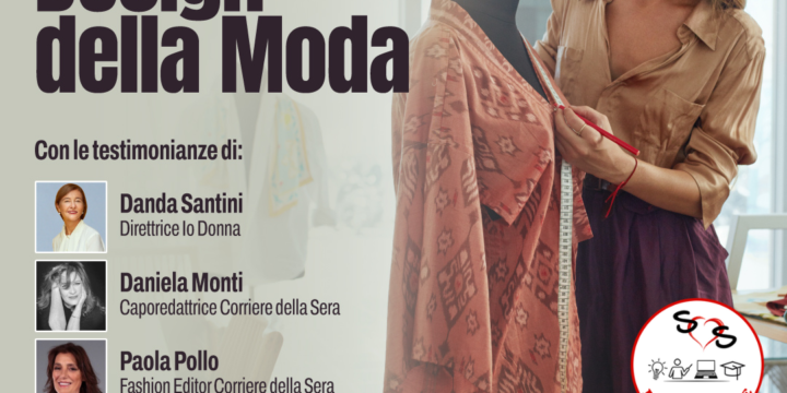 DESIGN DEL PRODOTTO E DELLA MODA L-4 IN COLLABORAZIONE CON RCS ACADEMY E CORRIERE DELLA SERA