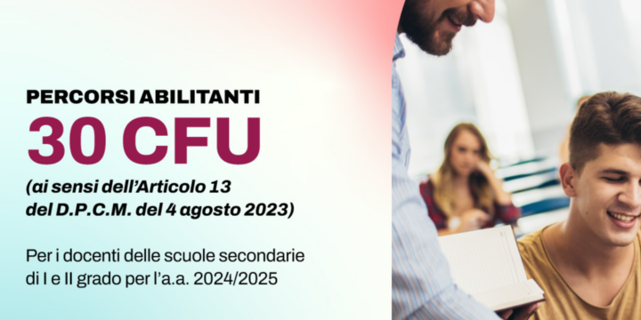 30 CFU ABILITAZIONE DOCENTI INGABBIATI: NUOVE ISCRIZIONI APERTE!